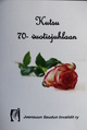 Joensuun Seudun Invalidit ry vietti 70-vuotisjuhlaa 12.9.2015 Joensuun ev.lut. seurakuntakeskuksessa Joensuussa.